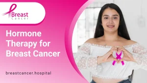 Hormone therapy for breast cancer